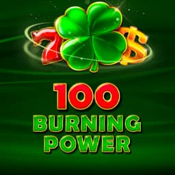 100 Burning Power