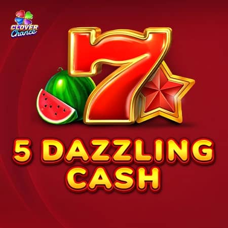 5 Dazzling Cash