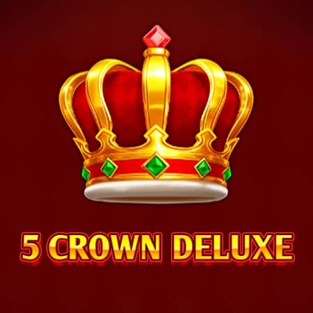 5 Crown Deluxe