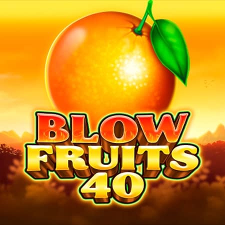 Blow Fruits 40