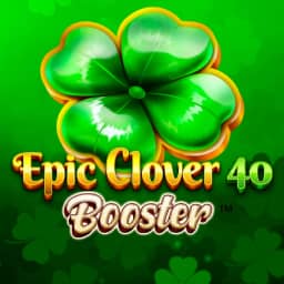 Epic Clover 40 Booster
