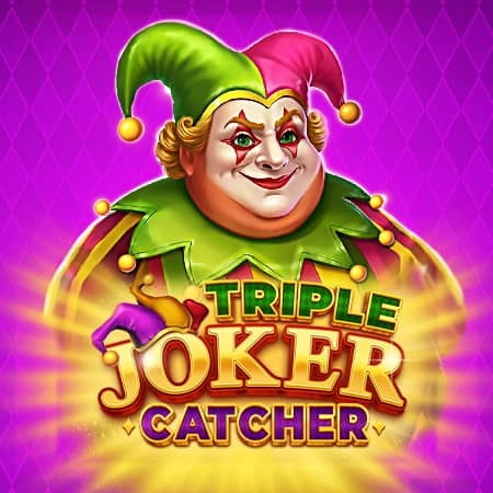 Triple Joker Catcher