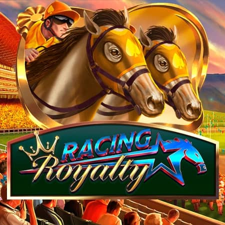 Racing Royalty