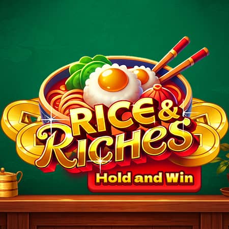 Rice & Riches Hold & Win