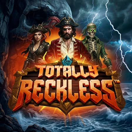 Totally Reckless