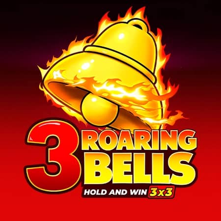 3 Roaring Bells: Hold and Win