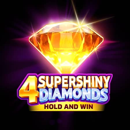 4 Supershiny Diamonds: Hold and Win