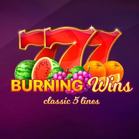 Burning Wins: Classic 5 Lines