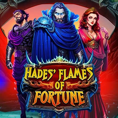 Hades' Flames of Fortune