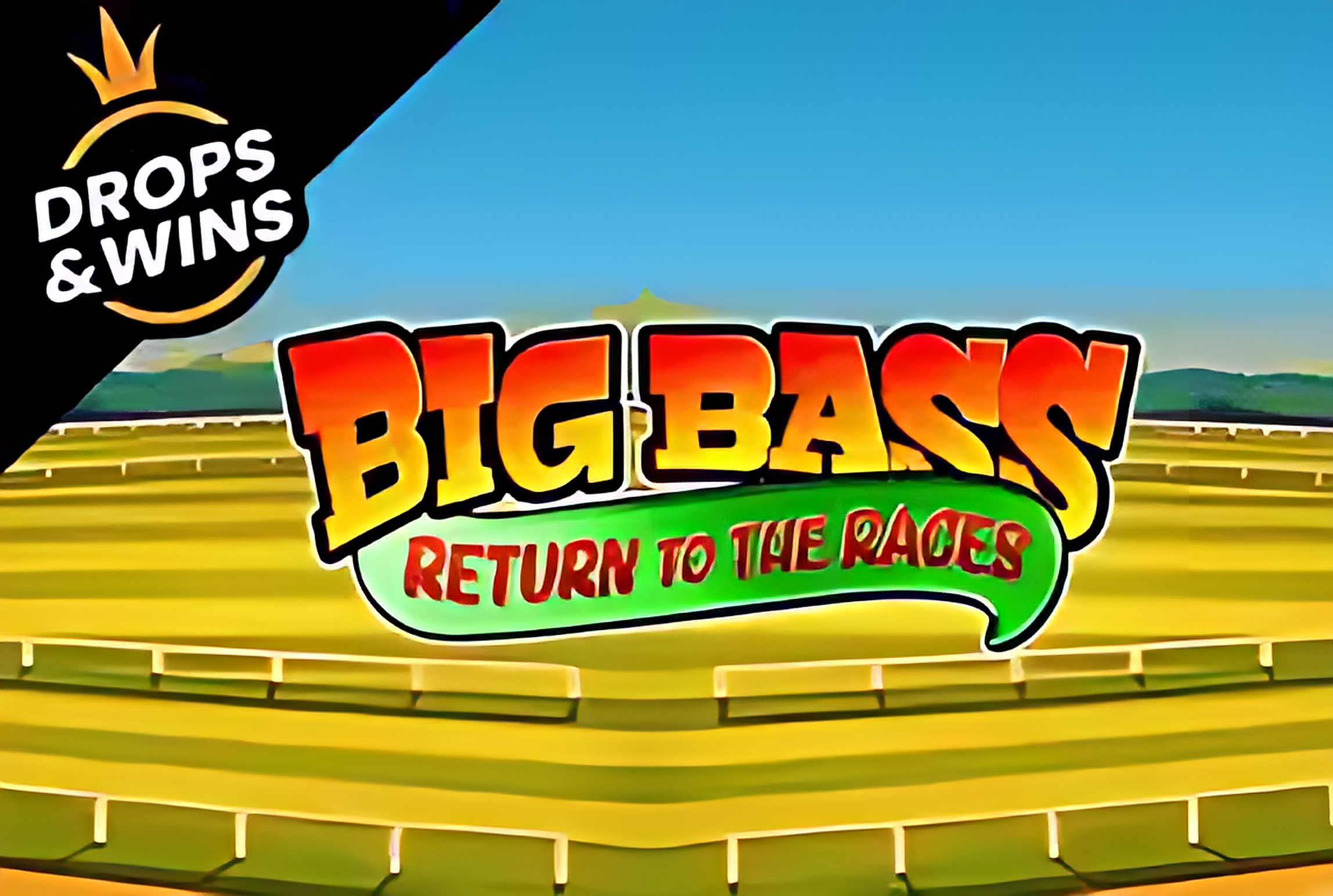 Big Bass Return to the Races