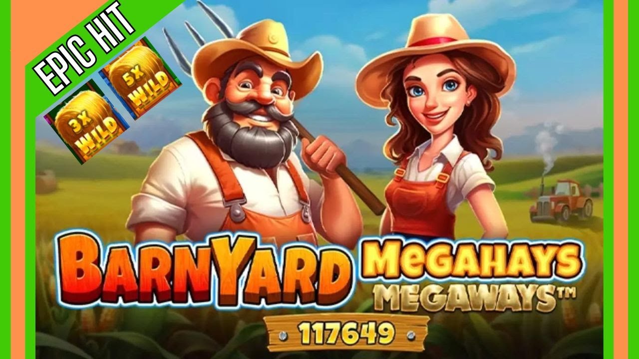 Barnyard Megahays Megaways